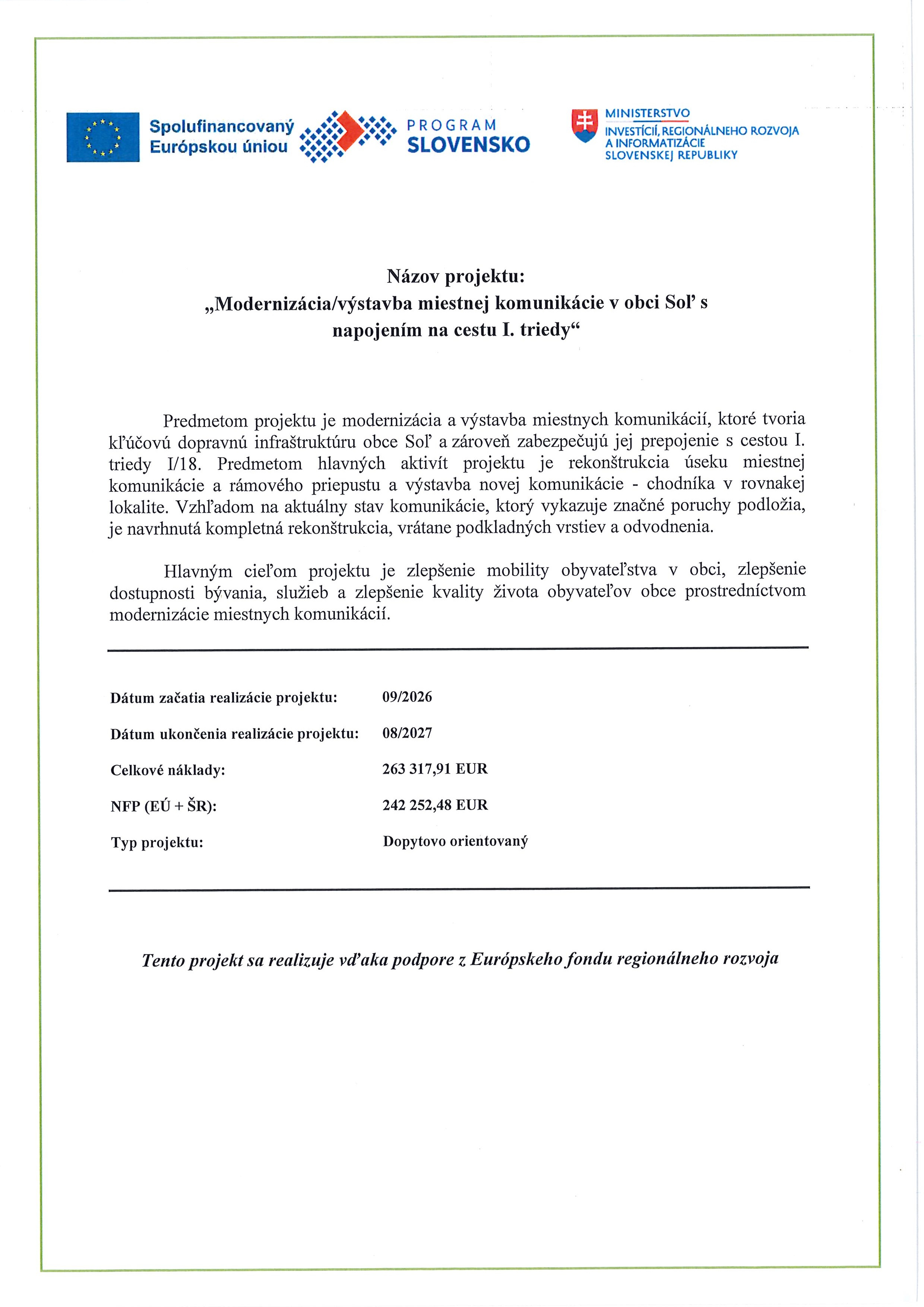 Plagát Modernizácia / výstavba miestnej komunikácie v obci Soľ